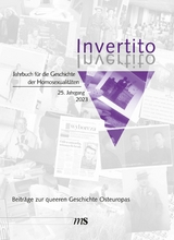 Invertito. Jahrbuch für die Geschichte der Homosexualitäten - 