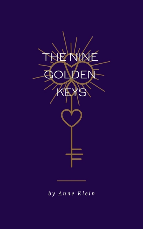 The Nine Golden Keys - Anne Klein