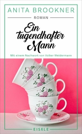 Ein tugendhafter Mann -  Anita Brookner