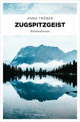 Zugspitzgeist - Anna Tröber