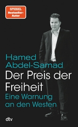 Der Preis der Freiheit -  Hamed Abdel-Samad