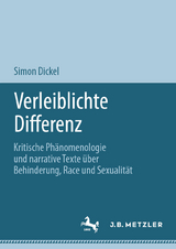 Verleiblichte Differenz - Simon Dickel