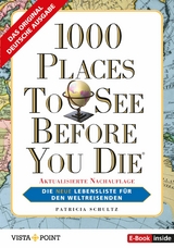 1000 Places To See Before You Die - Patricia Schultz