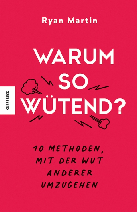 Warum so wütend? -  Ryan Martin