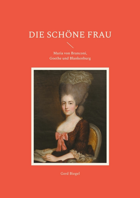 Die schöne Frau -  Gerd Biegel