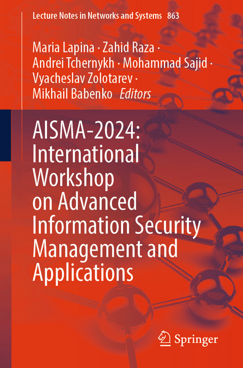 AISMA-2024: International Workshop on Advanced Information Security Management and Applications - 