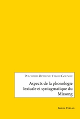 Aspects de la phonologie lexicale et syntagmatique du Missong - Tekou Béthune Pulchérie Gounou