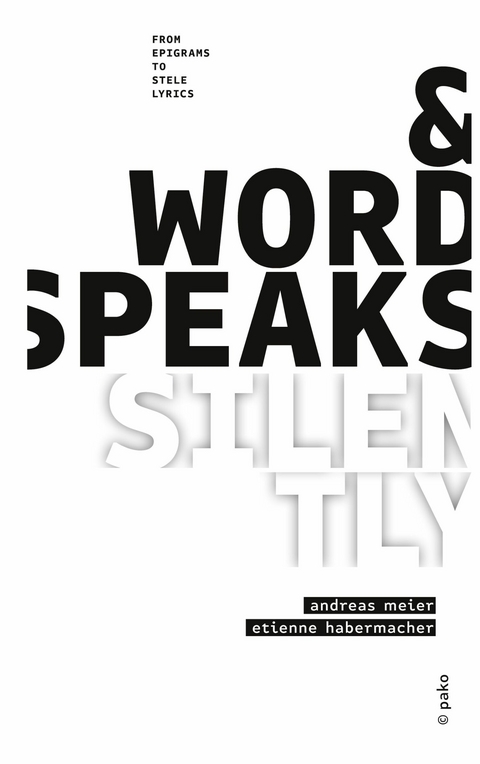 &word_speaks_silently -  Andreas Meier,  Etienne Habermacher