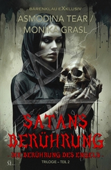 Satans Berührung – Trilogie, Teil 2: Die Berührung des Engels - Asmodina Tear, Monika Grasl