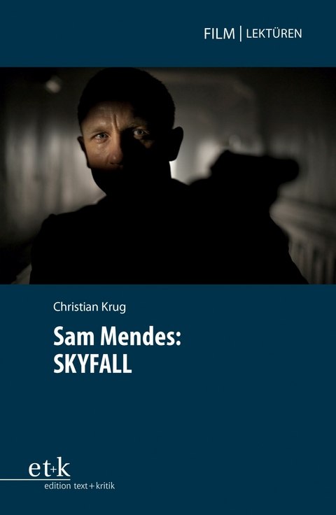 Sam Mendes: SKYFALL -  Christian Krug