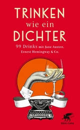 Trinken wie ein Dichter - 