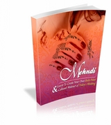 Mehndi - Henna. Lernen Sie, Ihre eigene Körperbemalung zu kreieren:: Ebook das als Alternative zu den permanenten Tattoos alles vermittelt über die Mehndis, zeitweilige, temporäre Tattoos ! -  Otmar Trierweiler