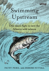 Swimming Upstream -  Patsy Peril,  Deirdre Nuttall