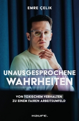 Unausgesprochene Wahrheiten -  Emre Çelik