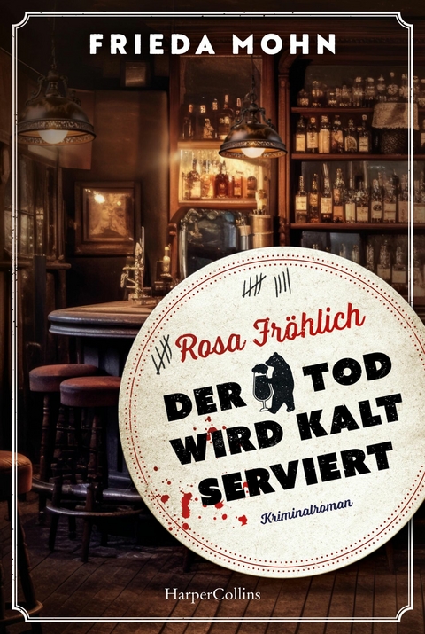 Rosa Fröhlich - Der Tod wird kalt serviert -  Frieda Mohn