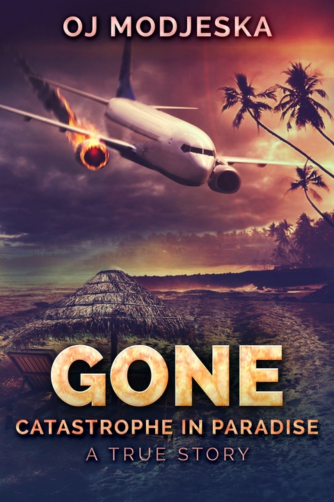 Gone -  OJ Modjeska