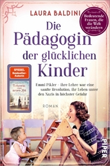 Die Pädagogin der glücklichen Kinder -  Laura Baldini