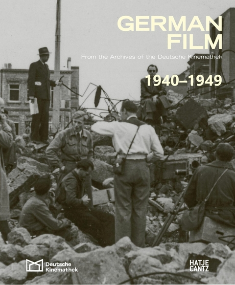 German Film. Volume 5: 1940-1949 -  Rainer Rother,  Karin Herbst-Meßlinger,  Rolf Aurich,  Kristina Jaspers,  Peter Mänz