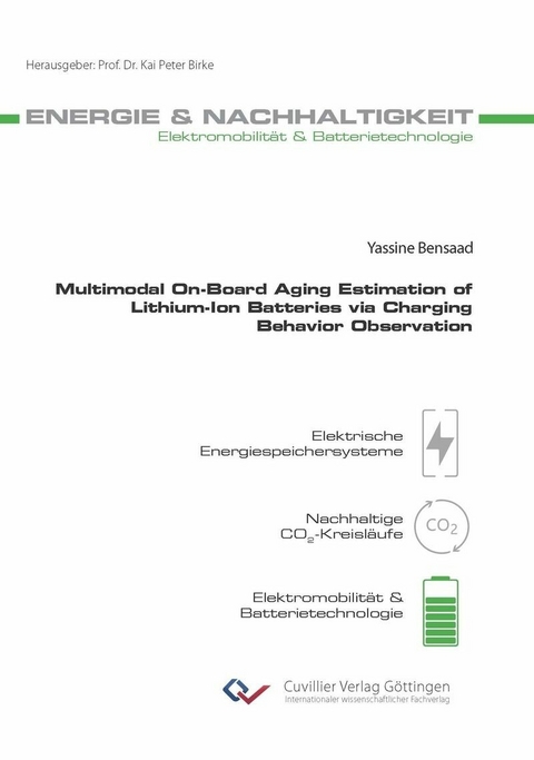 Multimodal On-Board Aging Estimation of Lithium-Ion Batteries via Charging Behavior Observation -  Bensaad,  Yassine