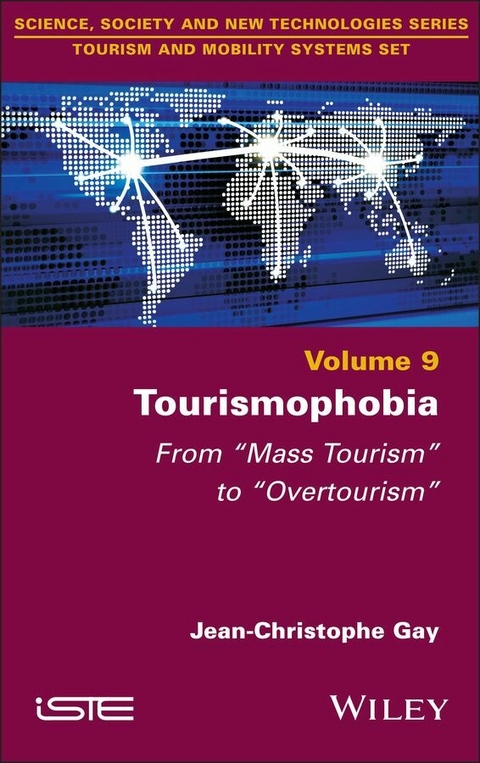 Tourismophobia - Jean-Christophe Gay