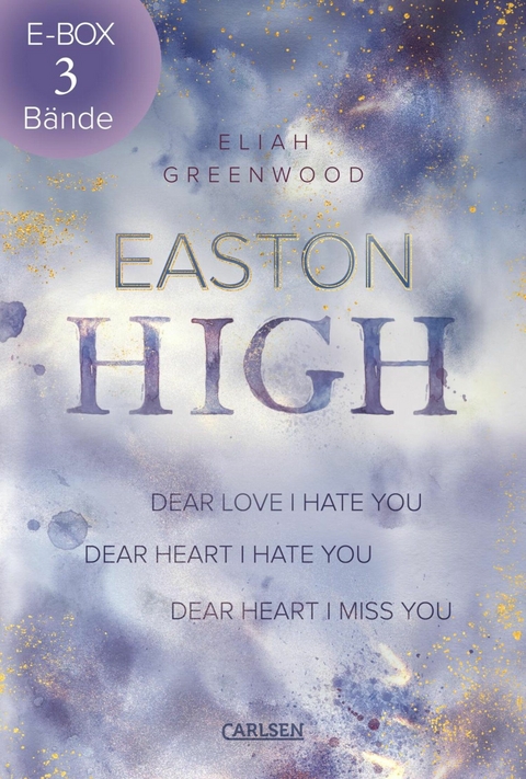 Easton High: Sammelband der mitreißenden New-Adult-Trilogie - Eliah Greenwood