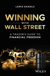 Winning with Wall Street - Lewis Daniels