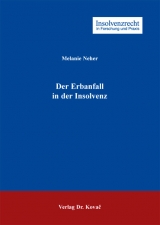 Der Erbanfall in der Insolvenz - Melanie Neher