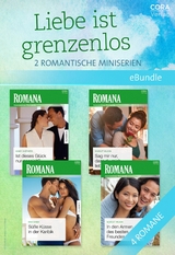 Liebe ist grenzenlos - 2 romantische Miniserien -  Kandy Shepherd,  Nina Singh,  Scarlet Wilson