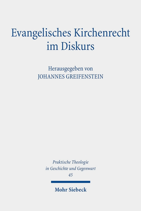 Evangelisches Kirchenrecht im Diskurs - 