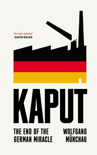 Kaput - Wolfgang Münchau