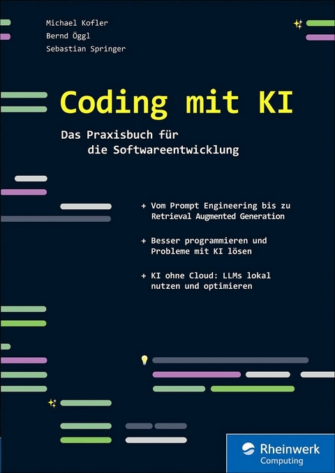 Coding mit KI -  Michael Kofler,  Bernd Öggl,  Sebastian Springer