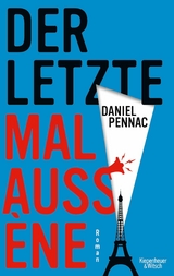 Der letzte Malaussène - Daniel Pennac