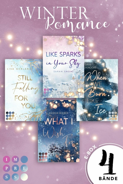 Winter Romance: Vier romantische Standalones in einer E-Box! - Lisa Gerland, Sarah Short, Cassia Bieber, Marie Westendorf