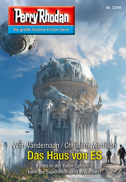 Perry Rhodan 3299: Das Haus von ES - Wim Vandemaan, Christian Montillon