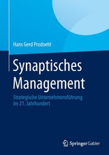 Synaptisches Management - Hans Gerd Prodoehl
