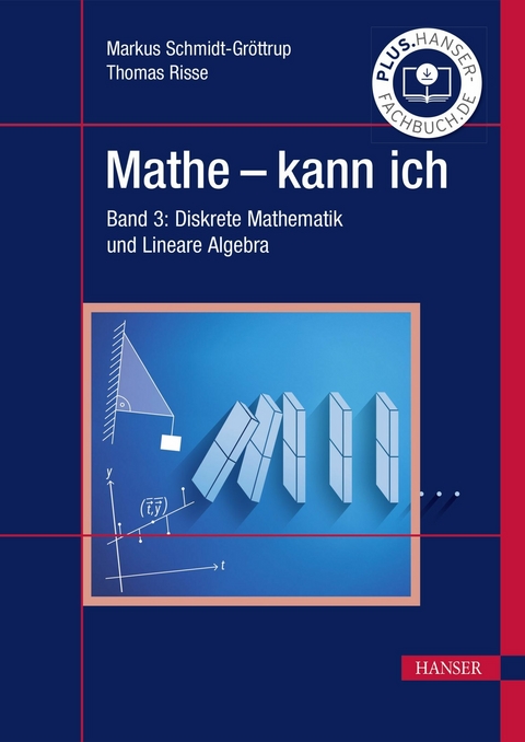 Mathe - kann ich - Markus Schmidt-Gröttrup, Thomas Risse