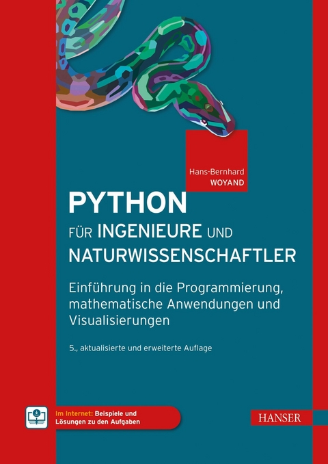 Python für Ingenieure und Naturwissenschaftler - Hans-Bernhard Woyand