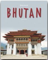 Reise durch Bhutan - Walter M. Weiss