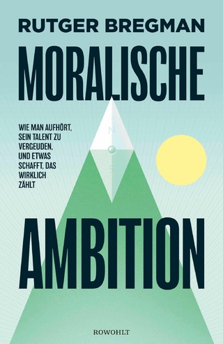 Moralische Ambition