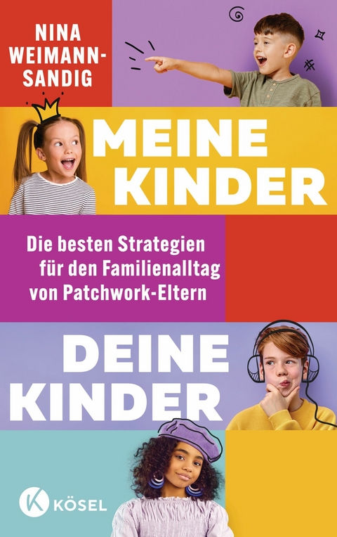 Meine Kinder, deine Kinder - Nina Weimann-Sandig