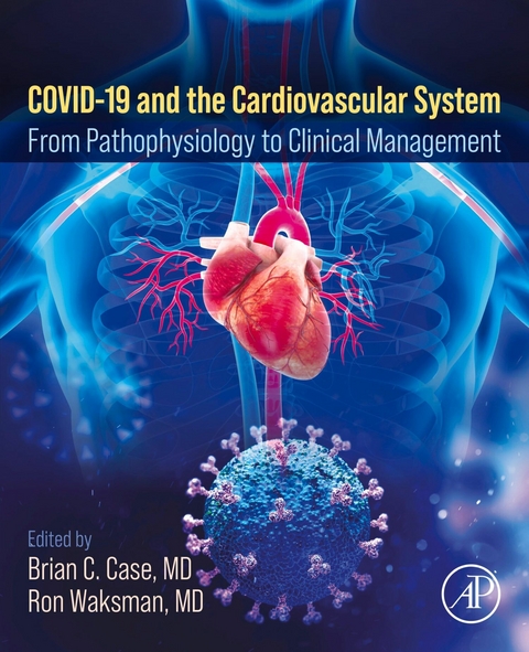 COVID-19 and the Cardiovascular System - 