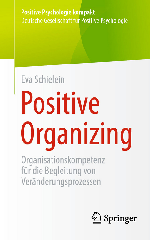 Positive Organizing -  Eva Schielein