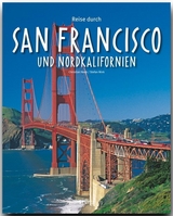 Reise durch San Francisco und Nordkalifornien - Stefan Nink