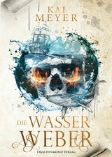 Die Wasserweber -  Kai Meyer