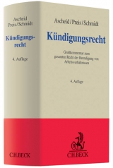 Kündigungsrecht - Ascheid, Reiner; Preis, Ulrich; Schmidt, Ingrid