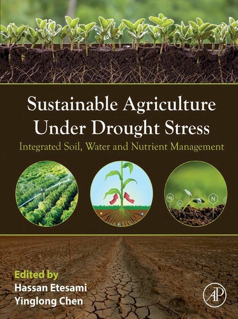 Sustainable Agriculture under Drought Stress - 