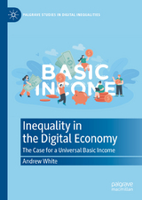 Inequality in the Digital Economy - Andrew White