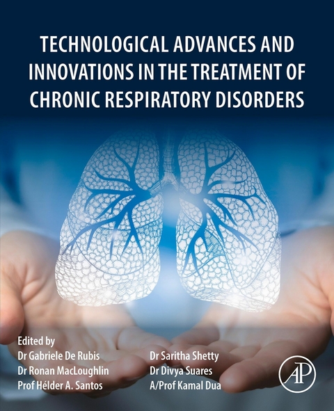 Technological Advances and Innovations in the Treatment of Chronic Respiratory Disorders - 