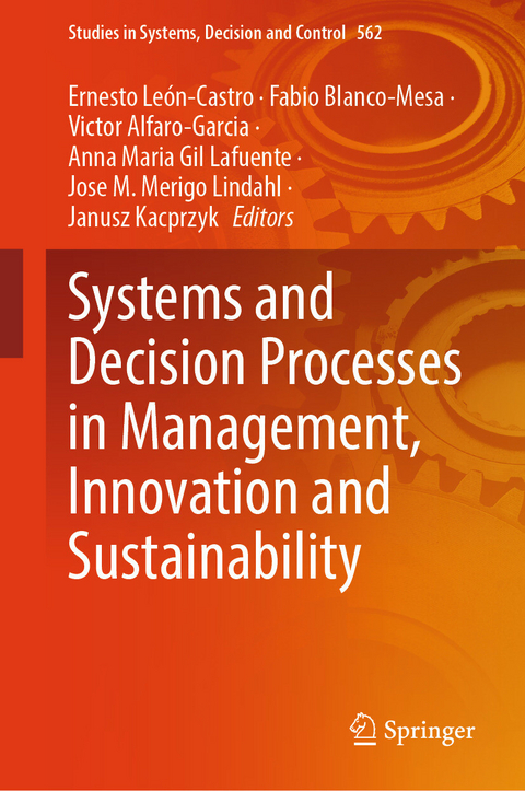 Systems and Decision Processes in Management, Innovation and Sustainability - 