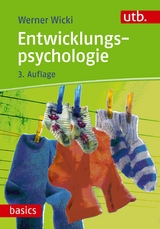 Entwicklungspsychologie -  Werner Wicki